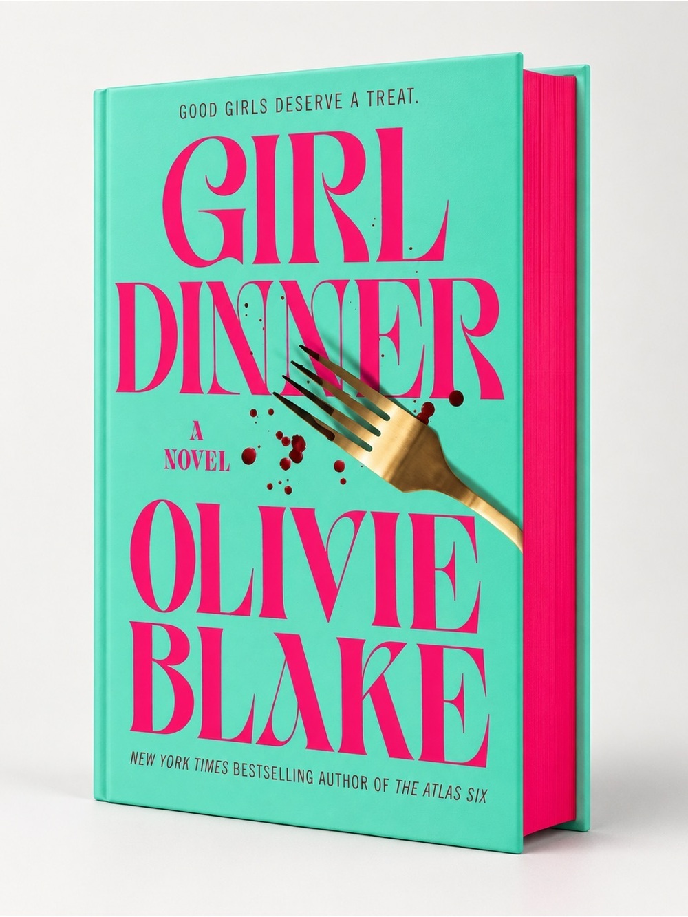 Girl Dinner by Olivie Blake